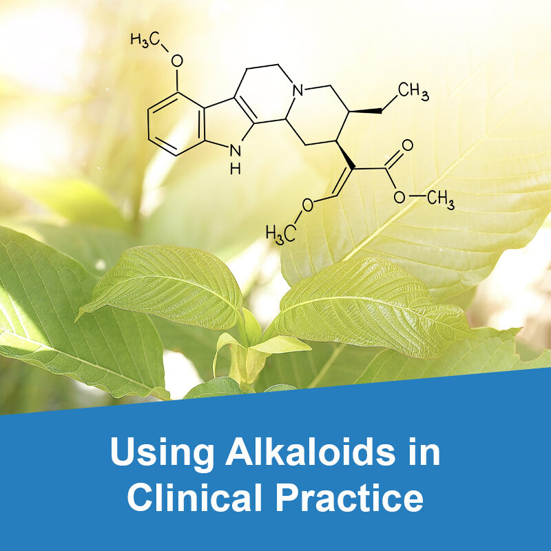 Using Alkaloids in Clinical Practice